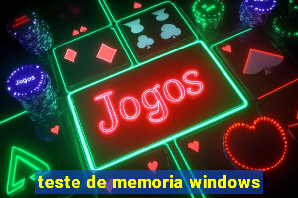 teste de memoria windows